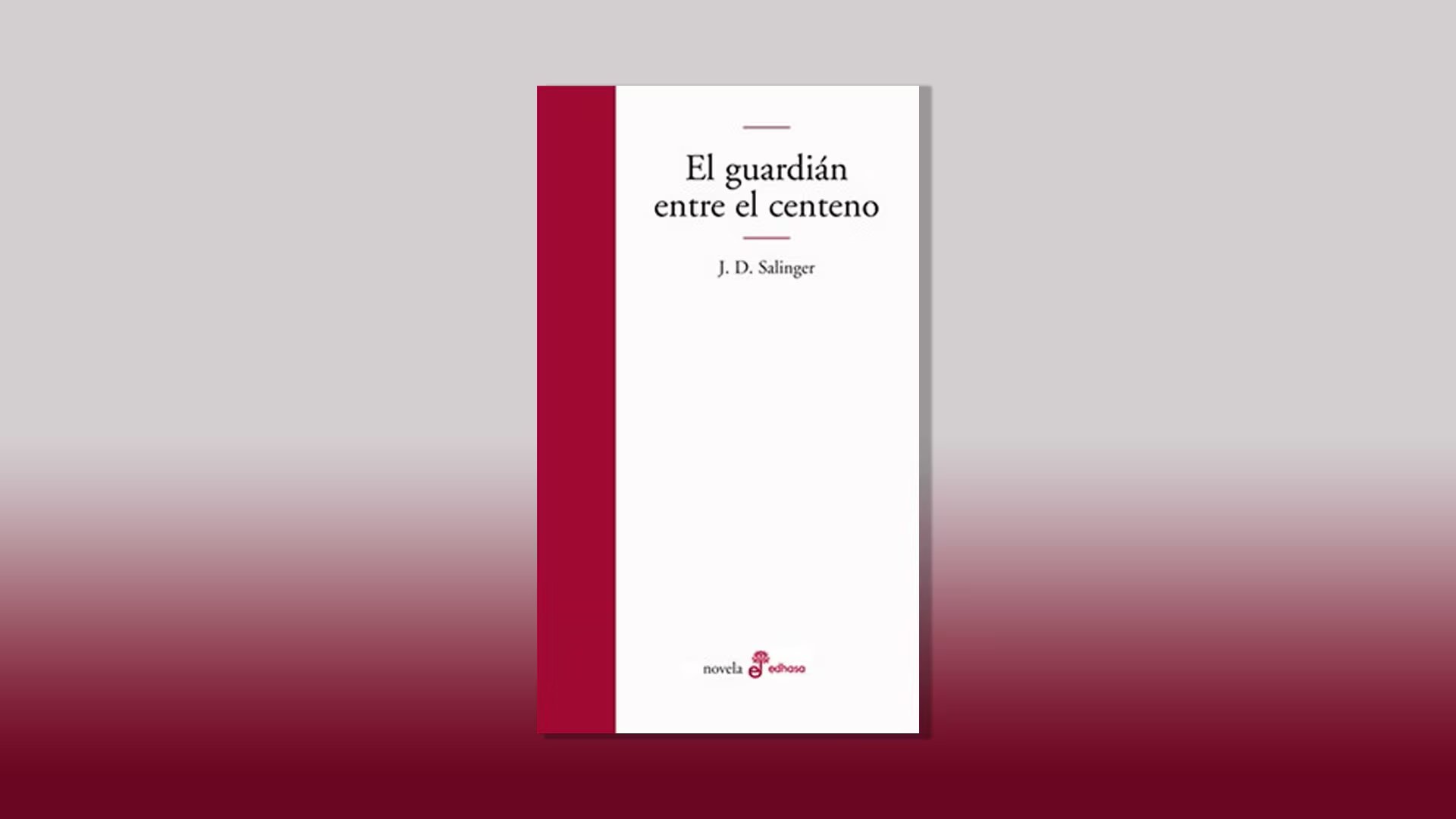 El guardián entre el centeno, de J.D. Salinger. (Archivo)