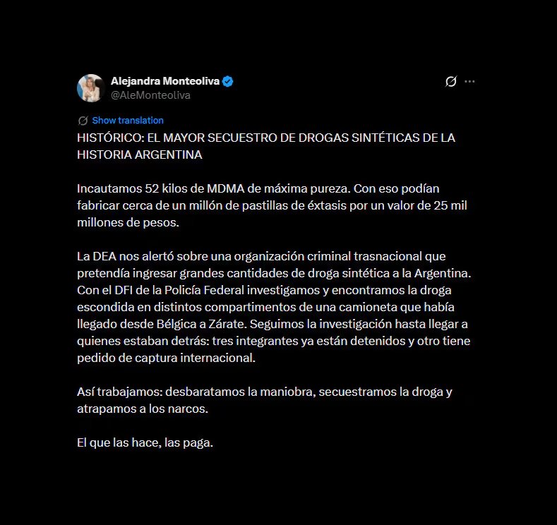 “Histórico: el mayor secuestro de drogas sintéticas de la historia argentina”, publicó Alejandra Monteoliva