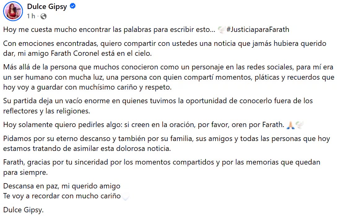 La conductora Dulce Gipsy confirmó la muerte de Farath Coronel a través de un mensaje publicado en sus redes sociales. (Captura de pantalla )