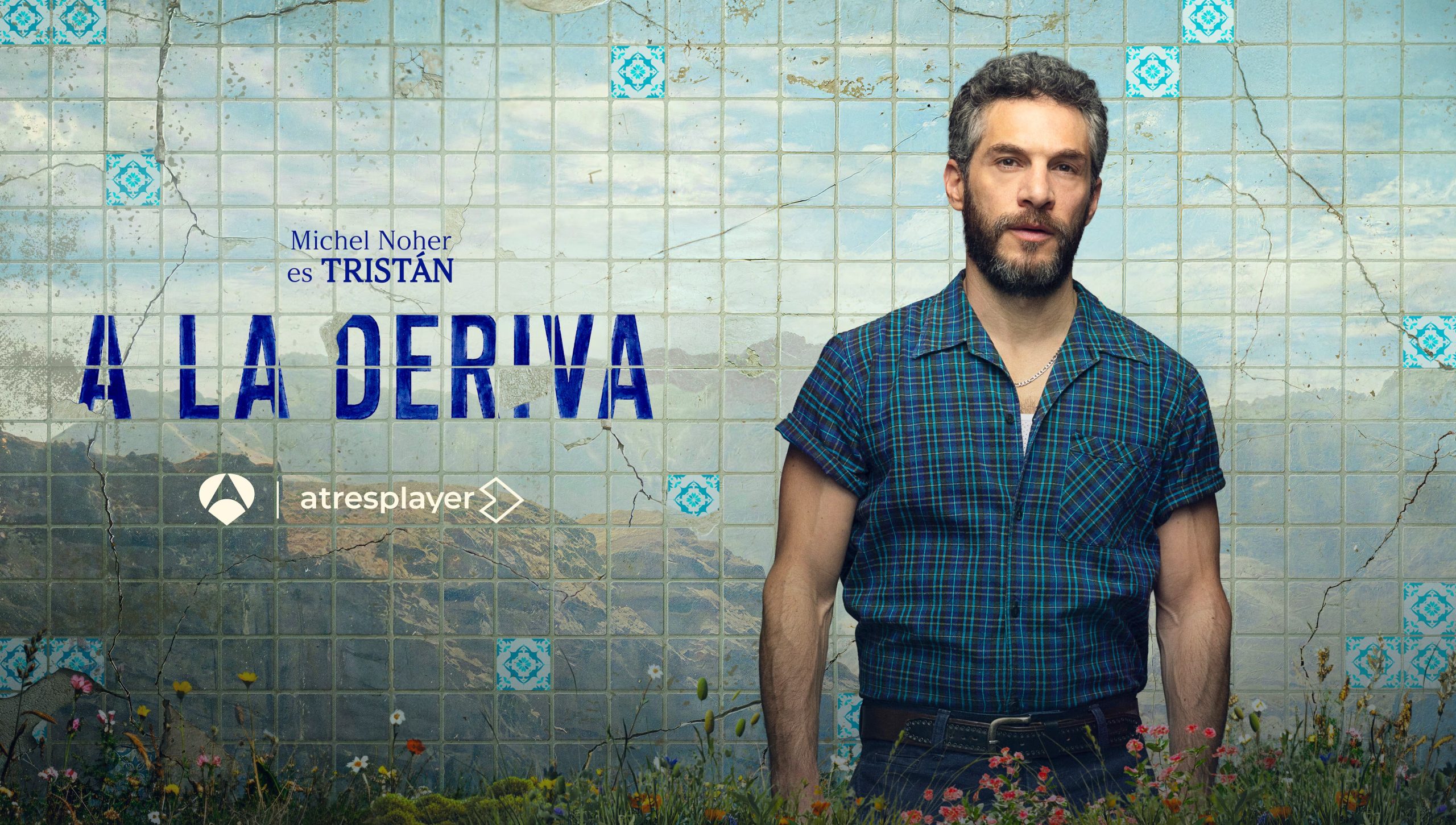 Michel Noher en 'A la deriva' (Atresmedia)